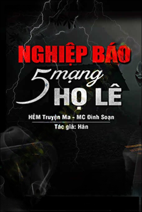 Nghiệp Báo 5 Mạng Họ Lê
