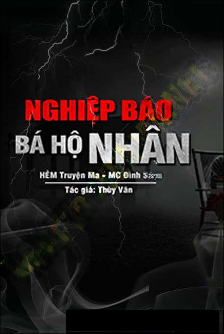 Nghiệp Báo Bá Hộ Nhân