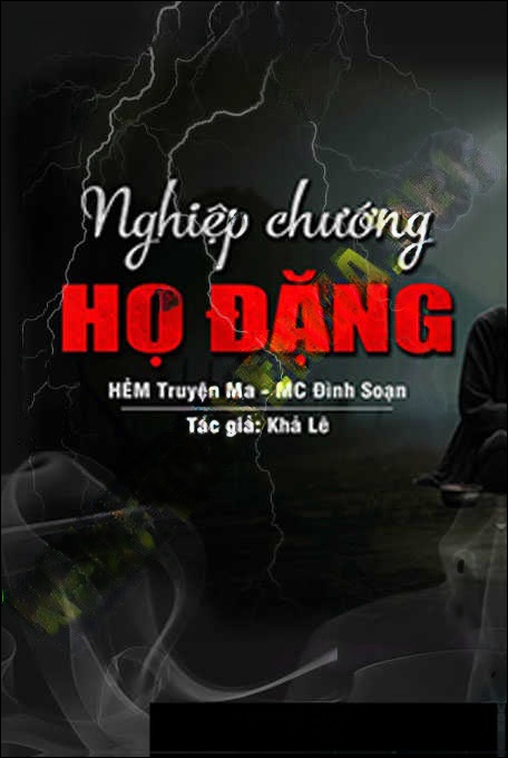 Nghiệp Chướng Họ Đặng