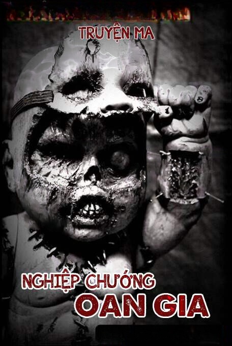 Nghiệp Chướng Oan Gia - Truyện Ma