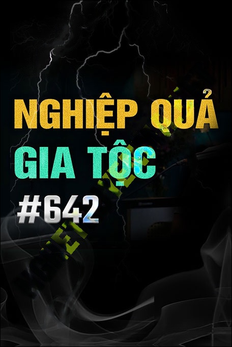Nghe truyện Nghiệp Quả Gia Tộc