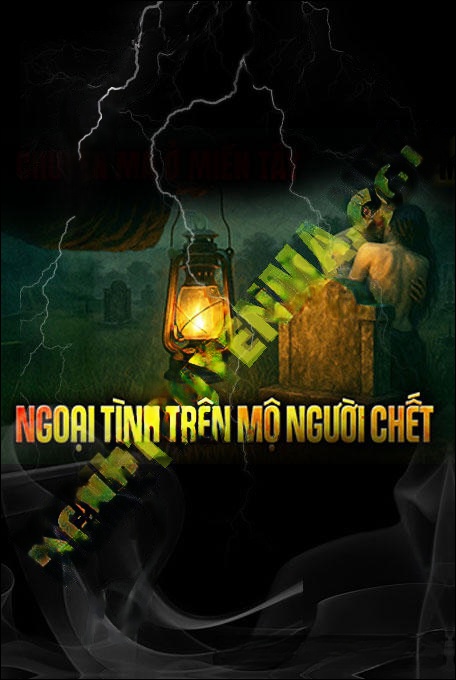 Ngoại Tình Trên Mộ Người C.hết