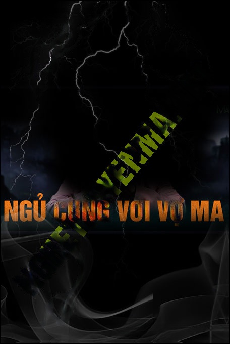 Nghe truyện Ngủ Cùng Với Vợ Ma