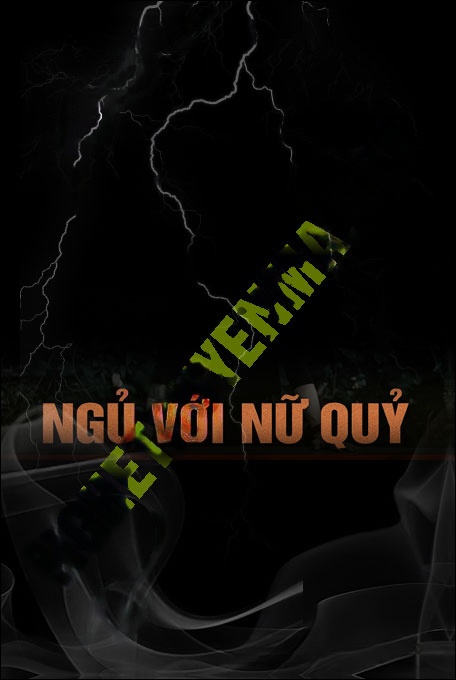 Nghe truyện Ngủ Với Nữ Quỷ