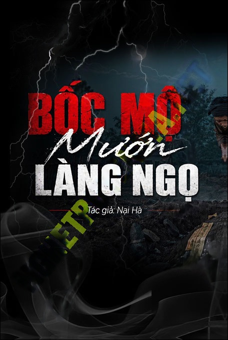 Nghe truyện Người Bốc Mộ Làng Ngọ