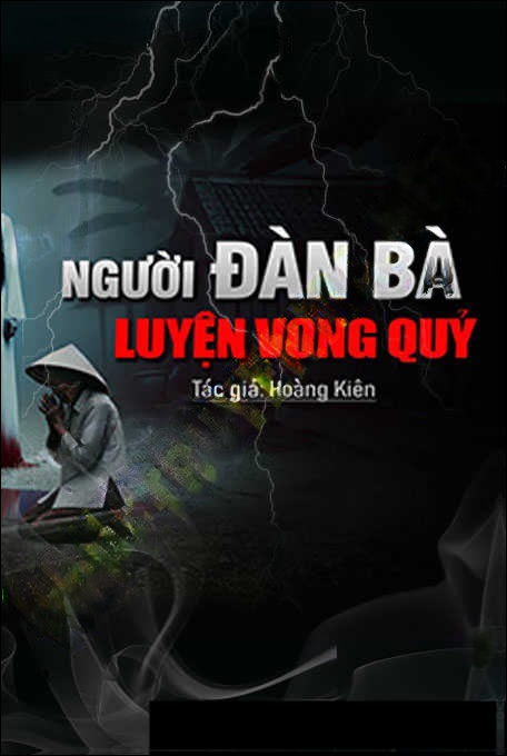 Người Đàn Bà Luyện Vong Quỷ