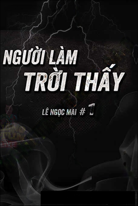 Người Làm Trời Thấy
