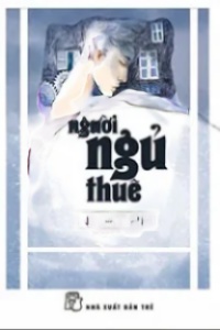 Người Ngủ Thuê - Nhật Phi
