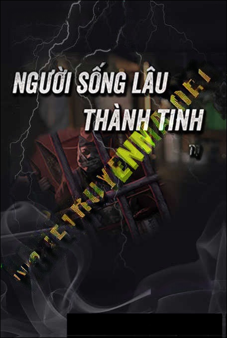 Người Sống Lâu Thành Tinh