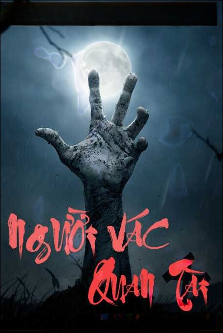 Người Vác Quan Tài - Truyện Ma