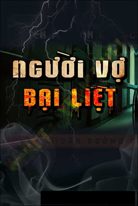 Người Vợ Bại Liệt