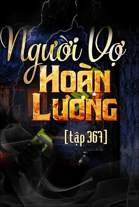 Người Vợ Hoàn Lương