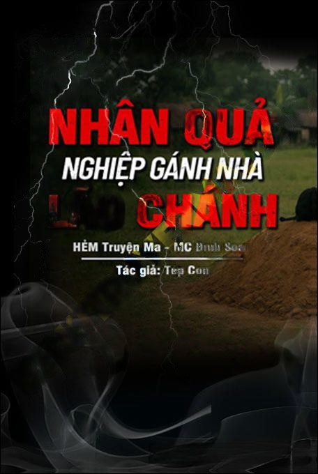 Nhân Quả Nghiệp Gánh Nhà Lão Chánh