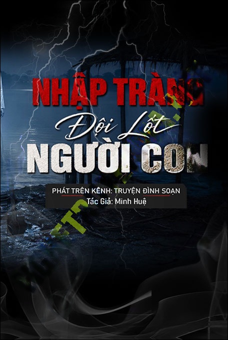 Nhập Tràng Đội Lốt Con Người