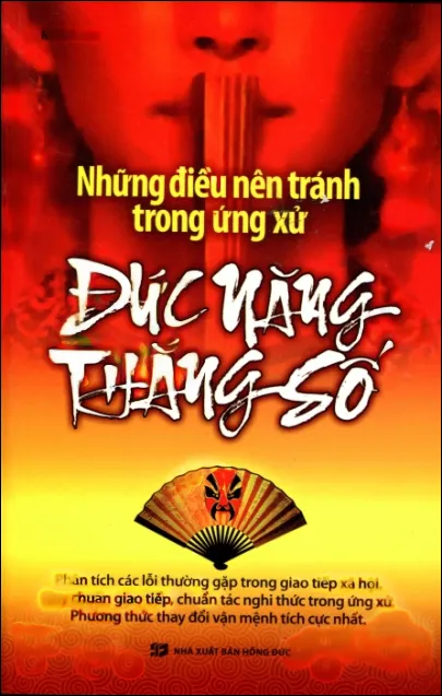 Những Điều Nên Tránh Trong Ứng Xử - Đức Năng Thắng Số - Minh An