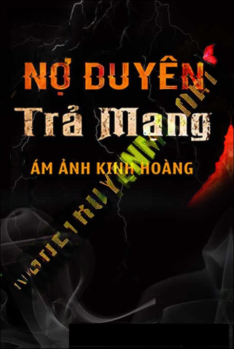 Nợ Duyên Trả Mạng