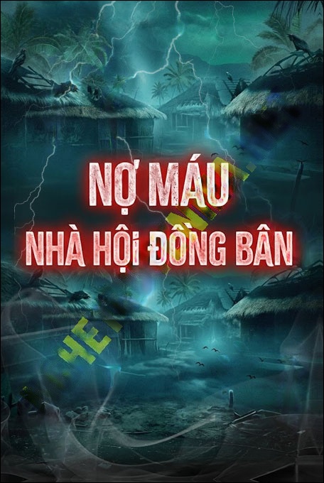 Nợ Máu Nhà Hội Đồng Bân