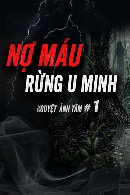 Nghe truyện Nợ Máu Rừng U Minh