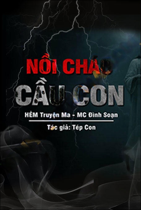 Nồi Cháo Cầu Con
