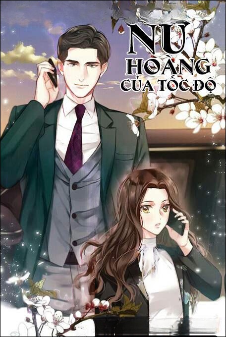 Nữ Hoàng Của Tốc Độ - Truyện Ngôn Tình
