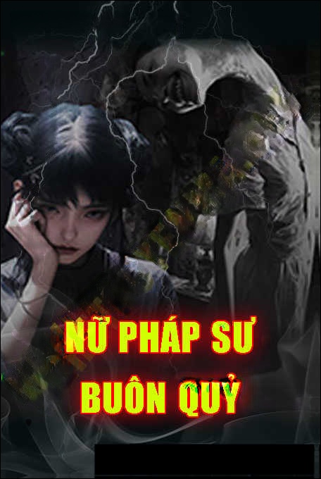 Nữ Pháp Sư Buôn Quỷ