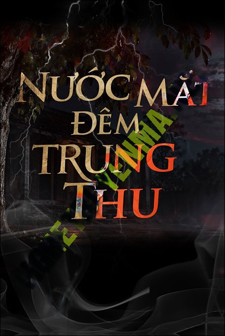 Nước Mắt Đêm Trung Thu