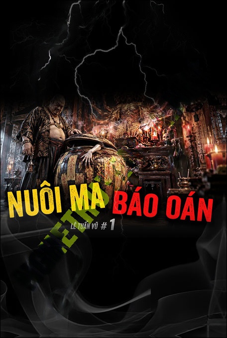 Nuôi Ma Báo Oán