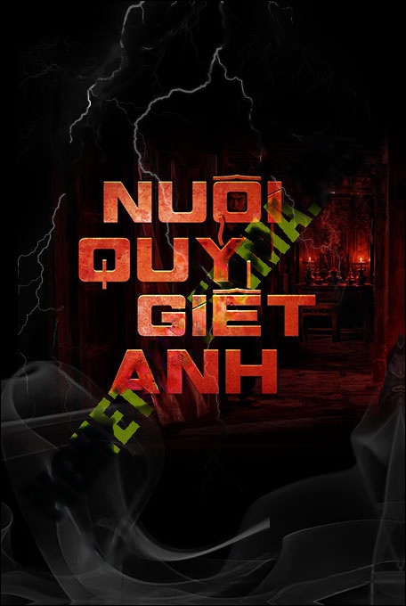 Nuôi Quỷ Hại Anh