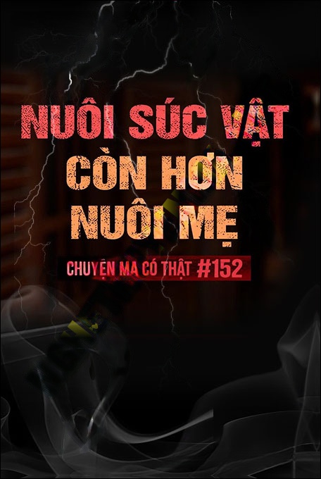 Nghe truyện Nuôi Súc Vật Còn Hơn Nuôi Mẹ