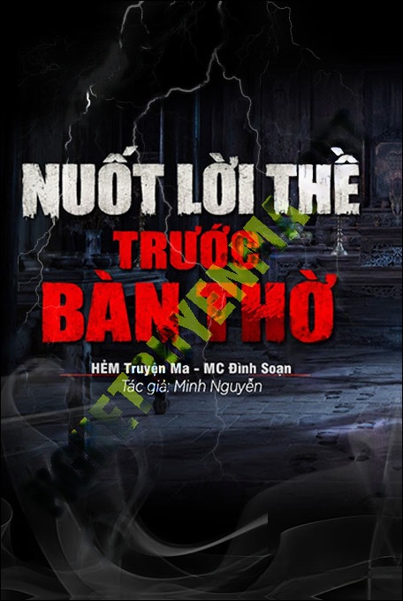 Nuốt Lời Thề Trước Bàn Thờ