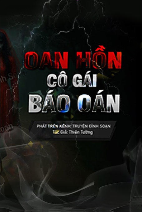 Oan Hồn Cô Gái Trẻ Báo Oán
