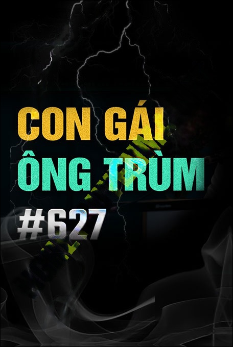 Oan Hồn Con Gái Ông Trùm