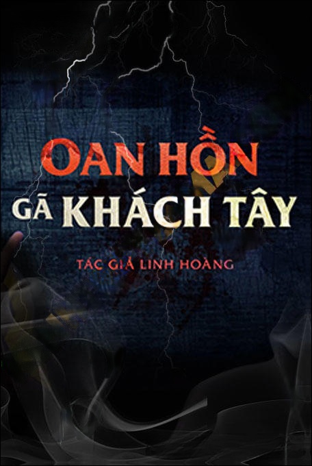 Oan Hồn Gã Khách Tây
