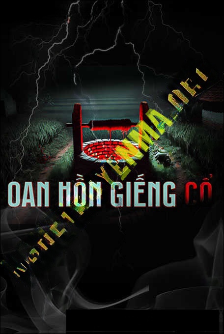 Oan Hồn Giếng Cổ
