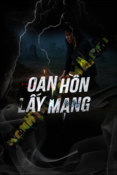 Oan Hồn Lấy Mạng