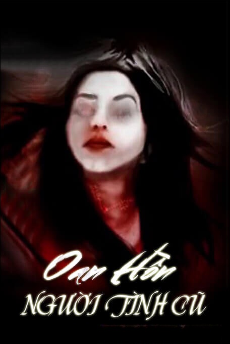 Oan Hồn Người Tình Cũ