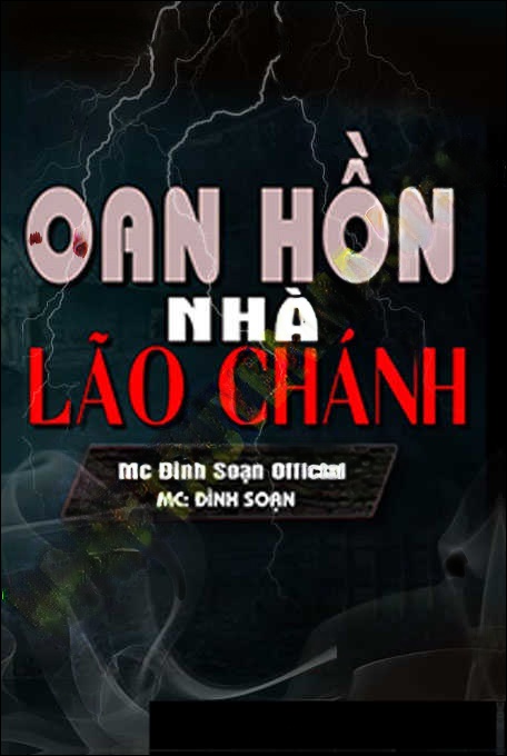 Oan Hồn Nhà Lão Chánh