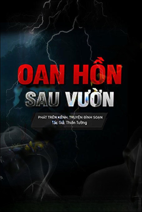 Oan Hồn Sau Vườn