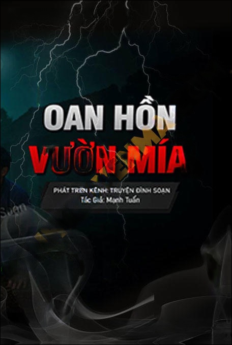 Oan Hồn Trong Vườn Mía