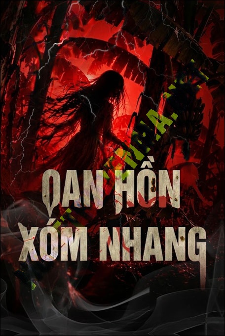 Oan Hồn Xóm Nhang