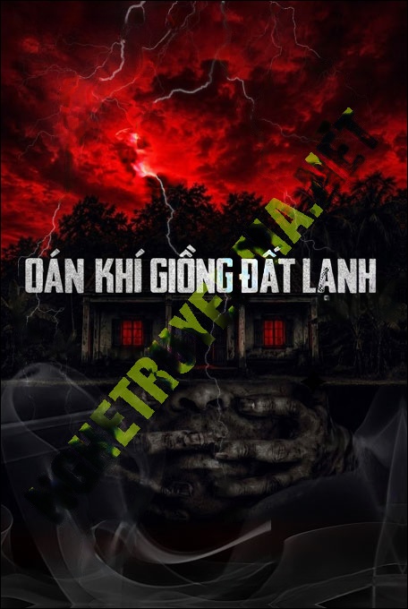 Oán Khí Giồng Đất Lạnh