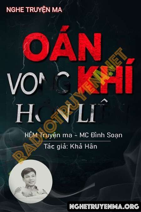 Oán Khí Vong Hồn Liên - Đình Soạn