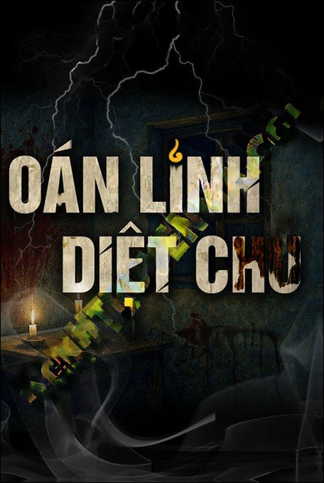 Oán Linh Diệt Chủ