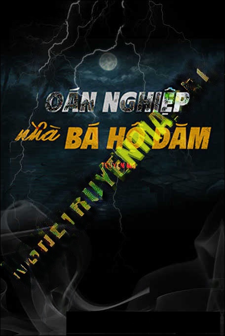 Oán Nghiệp Nhà Bá Hộ Đăm
