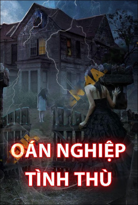 Oán Nghiệp Tình Thù