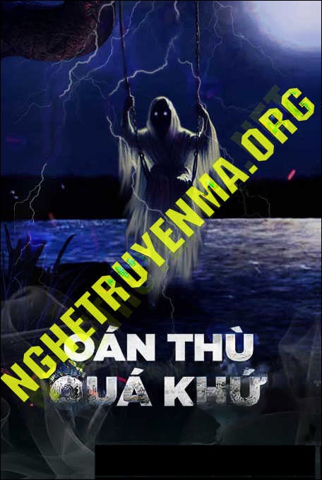 Oán Thù Quá Khứ