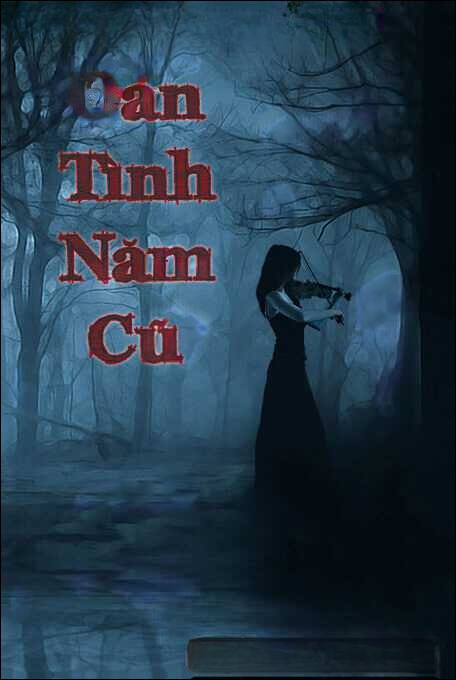 Oán Tình Năm Cũ