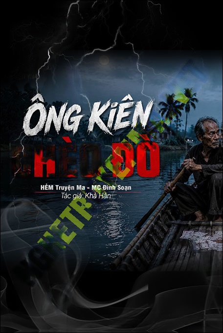 Nghe truyện Ông Kiên Chèo Đò