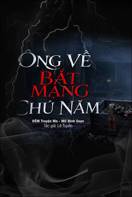 Ông Về Bắt Mạng Chú Năm