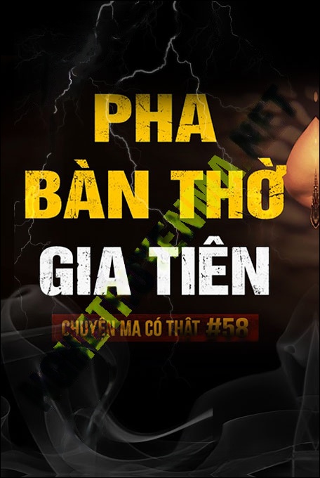 Nghe truyện Phá Bàn Thờ Gia Tiên